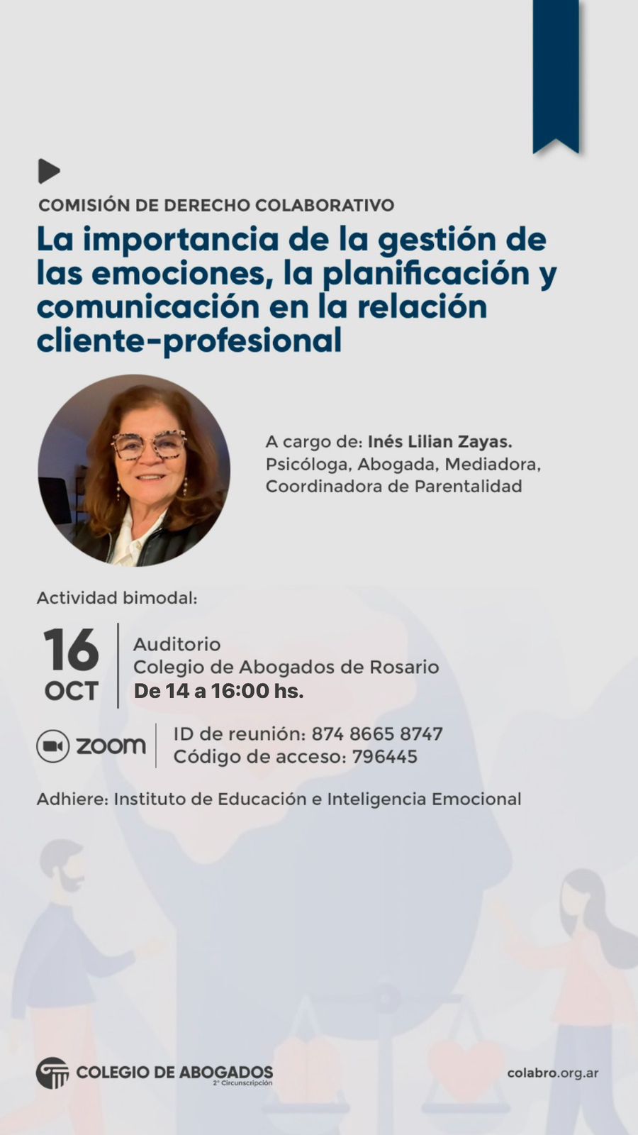 LA IMPORTANCIA DE LA GESTIÓN DE LAS EMOCIONES, LA PLANIFICACION Y COMUNICACIÓN EN LA RELACIÓN CLIENTE - PROFESIONAL - 16/10/2024